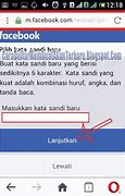 Cara Membuka Akun Facebook Yang Lupa Kata Sandi